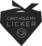 Can’t Hold My Licker Funny Drooler Dog Bandana (Black, OS 1118)