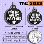 Bad Tags Personalized Dog and Cat ID Tags in 25+ Designs and 2 Sizes - 5 Lines of Custom Engraved Text - Funny Cute Personalized Pet Tags (I Still Live with My Parents, Small (1 inch))