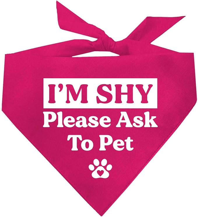 I'm Shy Please Ask to Pet Dog Bandana (Hot Pink, OS 590)
