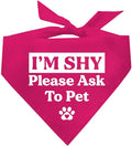 I'm Shy Please Ask to Pet Dog Bandana (Hot Pink, OS 590)