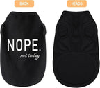 Discover Cozy Cotton Canine Wear: Soft, Lightweight, and Breathable Dog Shirt Vest with Eye-Catching Graphics(Nope not Today), Keeping Your Furry Friend Warm and Comfy! Grey XS