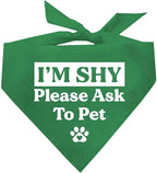 I'm Shy Please Ask to Pet Dog Bandana (Green, OS 590)