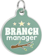 Bad Tags Personalized Dog and Cat ID Tags in 25+ Designs and 2 Sizes - 5 Lines of Custom Engraved Text - Funny Cute Personalized Pet Tags (Branch Manager, Large (1.25 inch))