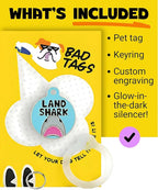 Bad Tags Personalized Dog and Cat ID Tags in 25+ Designs and 2 Sizes - 5 Lines of Custom Engraved Text - Funny Cute Personalized Pet Tags (Land Shark, Small (1 inch))
