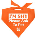 I'm Shy Please Ask to Pet Dog Bandana (Orange, OS 590)