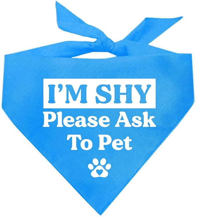 I'm Shy Please Ask to Pet Dog Bandana (Turquoise, OS 590)