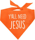 Y'all Need Jesus Christmas Easter Religious Dog Bandana (159 Orange, One Size)