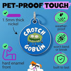 Bad Tags Personalized Dog and Cat ID Tags in 25+ Designs and 2 Sizes - 5 Lines of Custom Engraved Text - Funny Cute Personalized Pet Tags (Crotch Goblin, Small (1 inch))