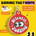 Bad Tags Personalized Dog and Cat ID Tags in 25+ Designs and 2 Sizes - 5 Lines of Custom Engraved Text - Funny Cute Personalized Pet Tags (Silently Judging - Red, Small (1 inch))